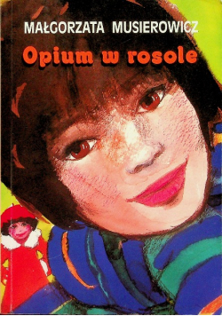 Opium w rosole