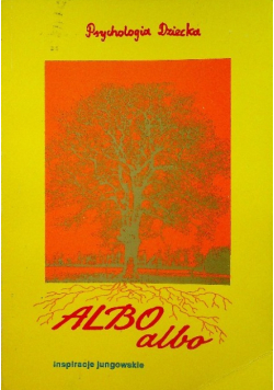 Albo albo Inspiracje jungowskie