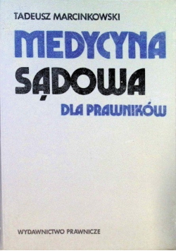 Medycyna sądowa dla prawników