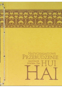 Natychmiastowe przebudzenie Hui Hai