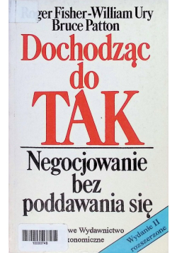 Dochodząc do tak Negocjowanie bez poddawania się
