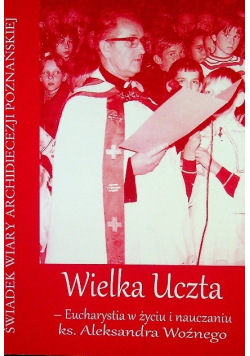 Wielka uczta eucharystia