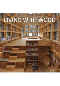 Living with Wood