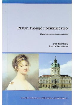 Prusy Pamięć i dziedzictwo