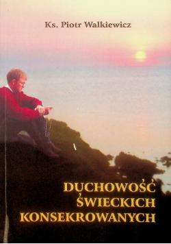 Duchowość świeckich konsekrowanych