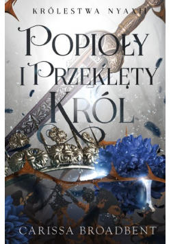 Popioły i przeklęty król
