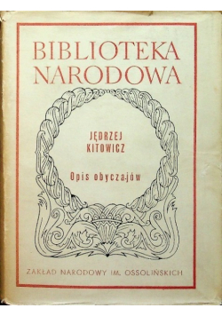 Kitowicz Opis obyczajów