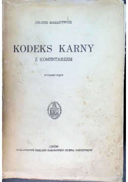 Kodeks karny z komentarzem 1938 r.