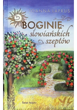 Boginie słowiańskich szeptów