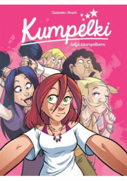 Kumpelki. Selfie z kumpelkami Tom 4