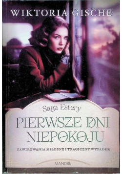 Pierwsze dni niepokoju