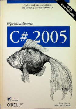 Wprowadzenie C# 2005