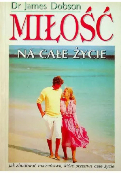 Miłość na całe życie