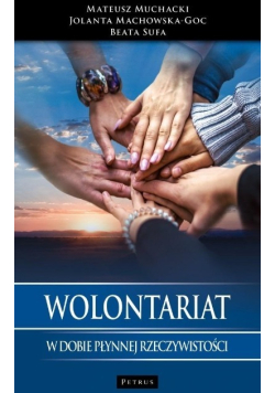 Wolontariat w dobie płynnej rzeczywistości