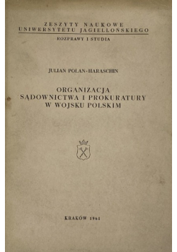 Organizacja sądownictwa i prokuratury w wojsku polskim