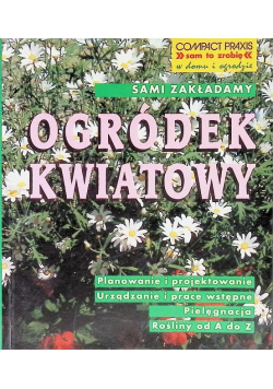 Sami zakładamy Ogródek kwiatowy