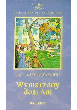 Wymarzony dom Ani