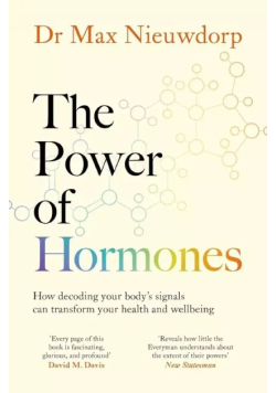 The Power of Hormones