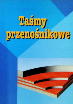 Taśmy przenośnikowe