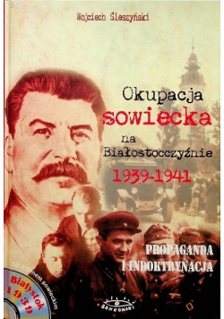 Okupacja Sowiecka na Białostocczyźnie