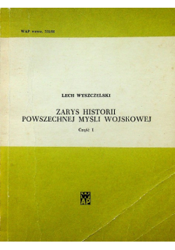Zarys historii powszechnej myśli wojskowej