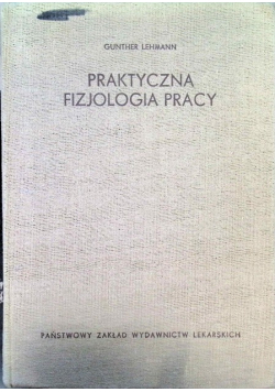 Praktyczna fizjologia pracy