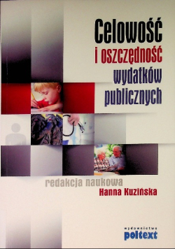 Celowość i oszczędność wydatków publicznych