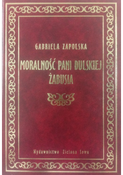 Moralność Pani Dulskiej Żabusia
