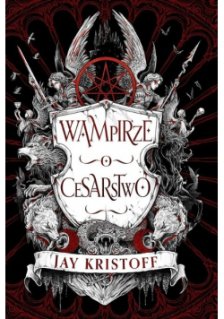 Wampirze cesarstwo Księga 1