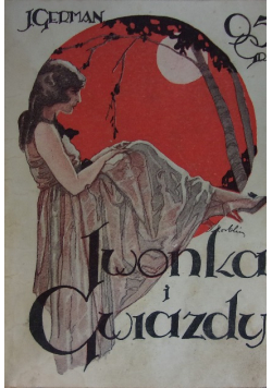 Iwonka i Gwiazdy, 1925 r.