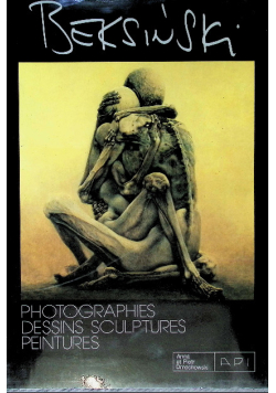 Album Beksiński Photographies dessins sculptures peintures