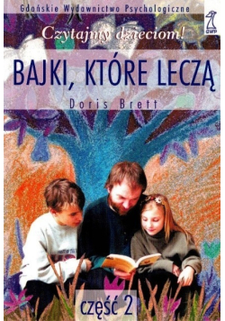 Bajki które leczą Część 2