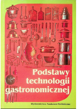 Podstawy technologii gastronomicznej