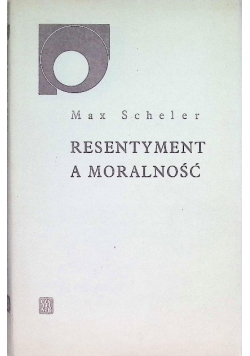 Resentyment a moralność