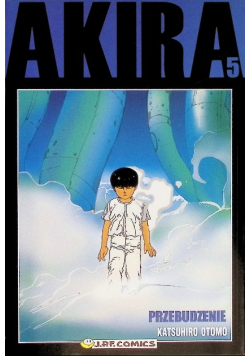 Akira 5. Przebudzenie