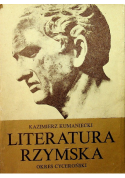 Literatura Rzymska. Okres cyceroński