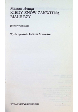 Kiedy znów zakwitną białe bzy