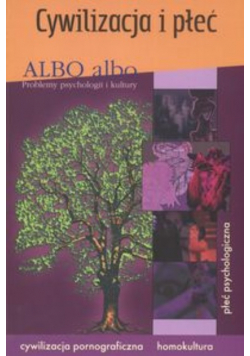 Albo albo Problemy psychologii i kultury