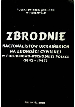Zbrodnie nacjonalistów ukraińskich