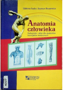 Podręcznik i atlas dla studentów Anatomia człowieka
