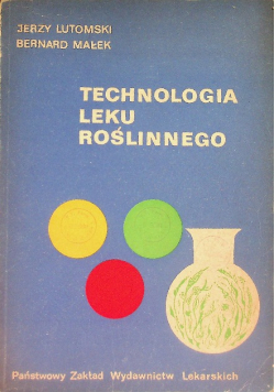 Technologia leku roślinnego