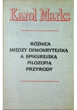 Różnica między demokrytejską a epikurejską filozofią przyrody