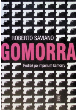 Gomorra. Podróż po imperium kamorry