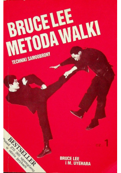 Bruce Lee Metoda walki Część 1