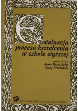 Ewaluacja procesu kształcenia w szkole wyższej