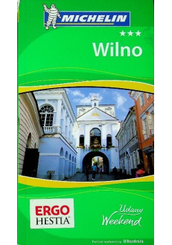 Udany weekend Wilno