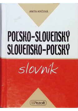 Słownik polsko-słowacki, słowacko-polski
