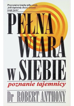Pełna wiara w siebie