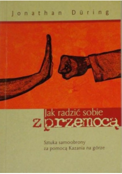 Jak radzić sobie z przemocą
