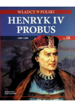 Władcy Polski Henryk IV Probus 1288-1290 Nr 18 / 09